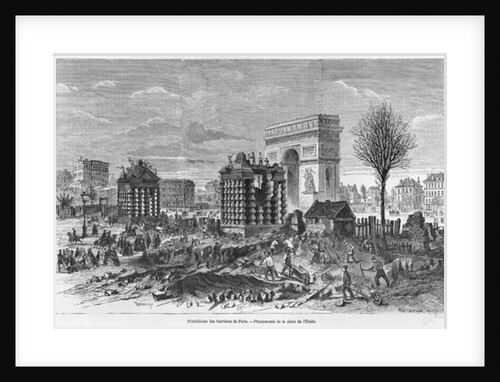 Demolition of the Paris barriers, Arc de Triomphe and Place de l'Etoile by Felix Thorigny