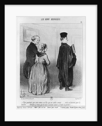 Series 'Les Bons Bourgeois', Isn't it marvellous to have a son who is a lawyer by Honore Daumier