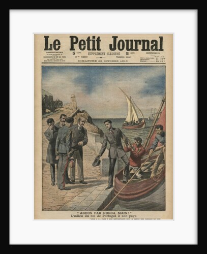 King Manuel II of Portugal bidding farewell to his country, 'Adeus par nunca mais' by French School