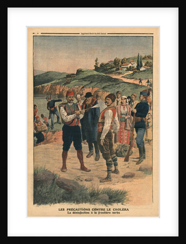 Precautions taken to prevent cholera, disinfection at the Serbian border by French School