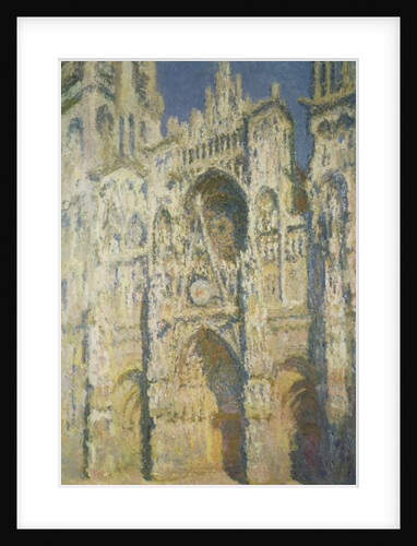 Rouen Cathedral, Full Sun, Blue Harmony and Gold, 1894 by Claude Monet