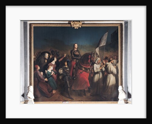 The Entry of Joan of Arc into Orleans, 8th May 1429, 1843 by Henry Scheffer