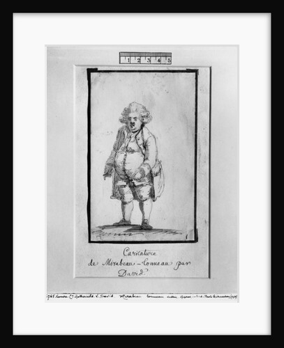 Caricature of Andre Boniface Louis of Riqueti, Viscount of Mirabeau, nicknamed Mirabeau-Tonneau by Jacques Louis David