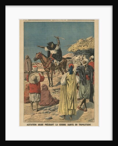 Arab agitator preaching the Holy War in Tripolitania by French School