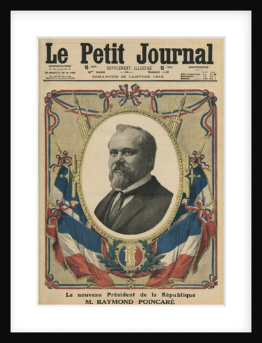 The new President of the French Republic, Raymond Poincare by French School