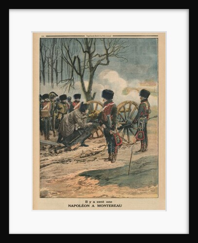 A century ago, Napoleon at Montereau on the 18th February 1814 by French School
