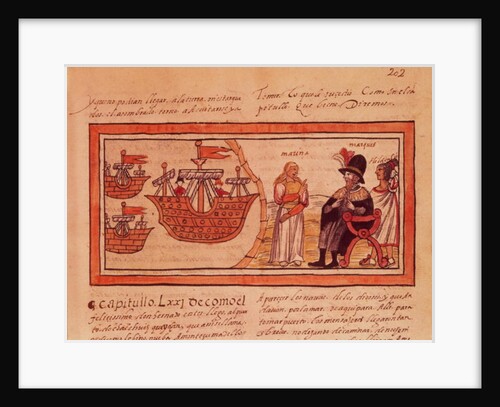 The Indian Princess Malinche or Dona Marina, Mistress of Hernando Cortes interpreting for him by Diego Duran