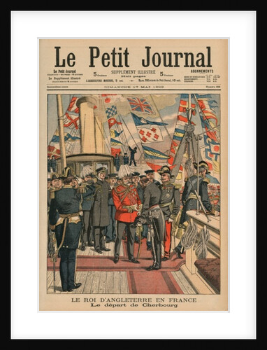 Edward VII, King of England, leaving Cherbourg by French School