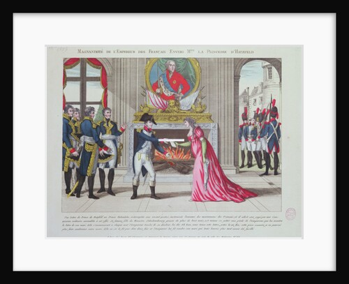 Magnanimity of Emperor Napoleon towards the Princess of Hatzfeld, 1806 by French School