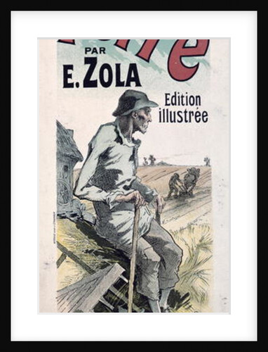 Poster advertising 'La Terre' by Emile Zola, 1889 by Jules Cheret