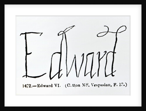 Reproduction of the signature of Edward VI by Anonymous