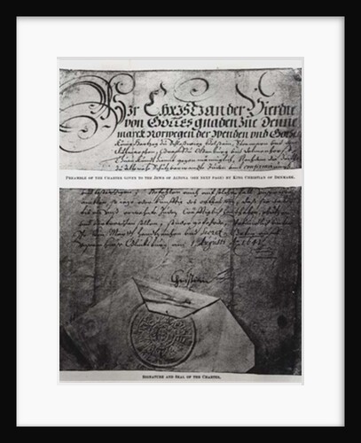 Preamble, signature and seal of the Charter given to the Jews of Altona by King Christian of Denmark by Danish School