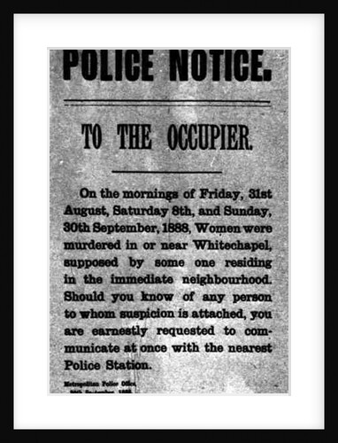 Police Notice to the Occupier Relating to Murders in Whitechapel, 30th September 1888 by English School