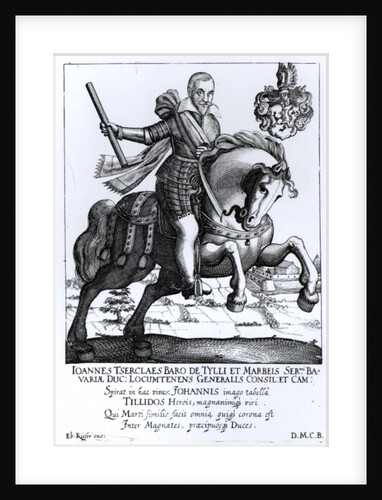 Johann Tserclaes, Graf von Tilly by Eberhard Kieser