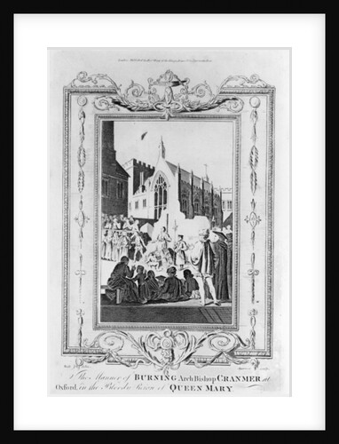 The Burning of Archbishop Thomas Cranmer at Oxford in the Bloody Reign of Queen Mary by English School