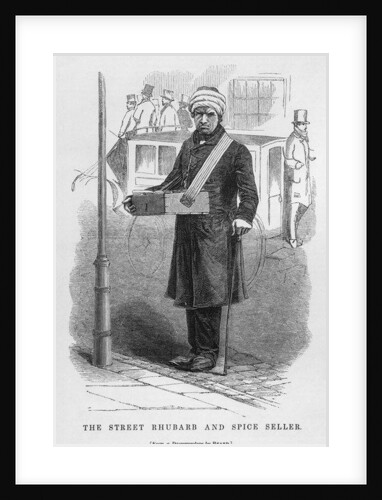 The street rhubarb and spice seller, 1862 by English School