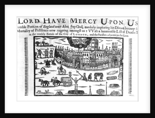 Lord Have Mercy Upon Us: The Plague in London by English School