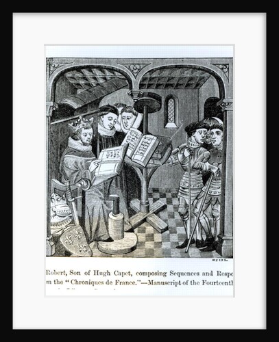 King Robert II son of Hugh Capet composing Sequences and Responses by French School