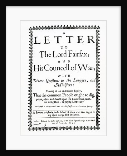Letter to Lord Fairfax from Gerrard Winstanley on behalf of the Diggers at St. George Hill, Surrey, printed 1649 by English School