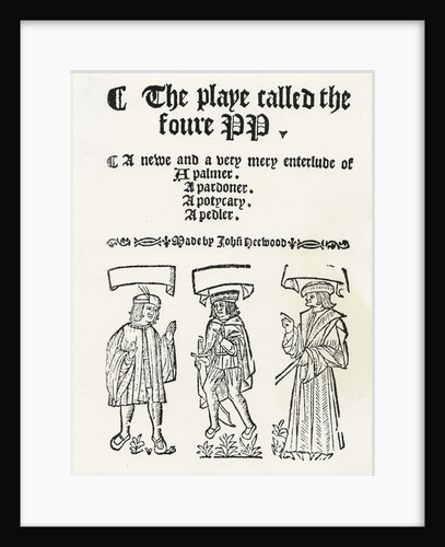The Play called the foure PP, c. 1530 by English School