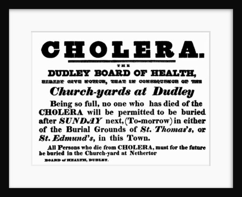 Dudley Board of Health poster announcing the burial procedure for people who have died of Cholera, c.1840's by English School