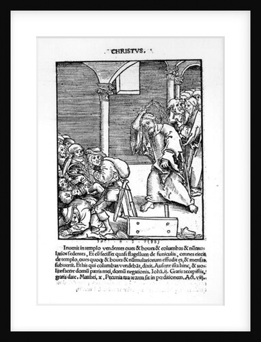 Christ Driving the Tradesmen and Money Lenders from the Temple from 'Passional Christi und Antichristi' by Philipp Melanchthon, published in 1521 by Lucas The Elder (studio of) Cranach