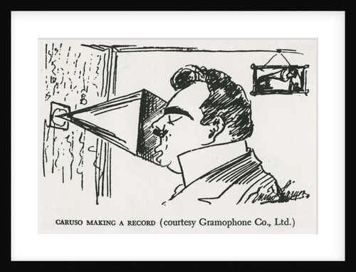 Caruso making his first gramophone recording, 1902 by Enrico Caruso