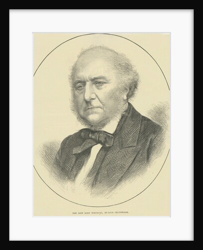 The late Lord Westbury, Ex-Lord Chancellor by English School
