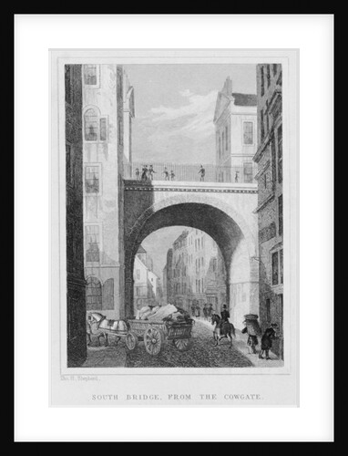 South Bridge from the Cowgate, Edinburgh engraved by William Watkins, 1831 by Thomas Hosmer Shepherd
