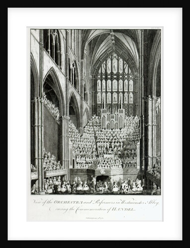 View of the Orchestra and Performers in Westminster Abbey, during the Commemoration of Handel, published by Charles Burney, 1785 by Edward Francis Burney