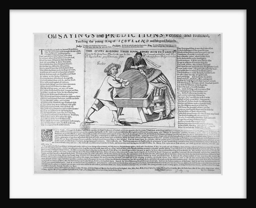Old Sayings and Predictions verified and fulfilled, touching the young King of Scotland and his gued Subjects by English School