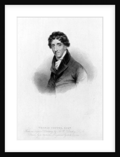 Thomas Coutts, Esq. drawn by A. Chisholm and engraved by R.W. Sievier, 1822 by William (after) Beechey