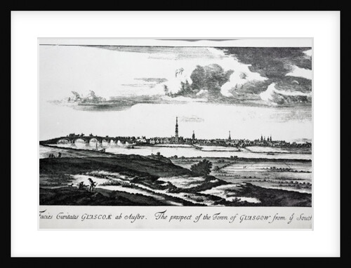 The Prospect of the Town of Glasgow from ye South by John Slezer