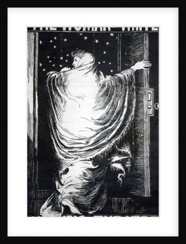 Poster for the stage version of 'The Woman in White' by Wilkie Collins, performed in 1871 by Frederick Walker