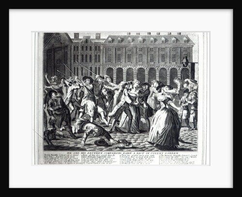 He and His Drunken Companions Raise a Riot in Covent Garden, from a pirated series based on Hogarth's 'A Rake's Progress', 1735 by English School