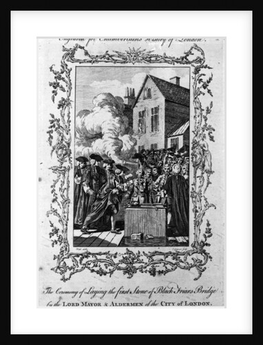 The Ceremony of Laying the First Stone of Blackfriars Bridge by the Lord Mayor and Aldermen of the City of London by Samuel (after) Wale