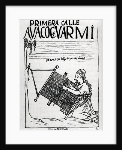 The first 'street' or age group of women, a weaver of thirty-three years by Felipe Huaman Poma de Ayala