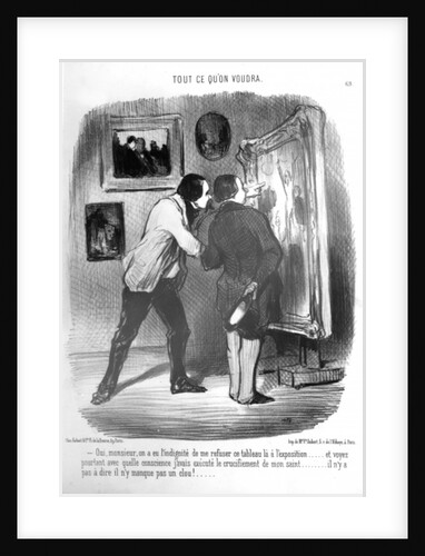 Yes Sir, they had the cheek to reject this picture from the exhibition...you can see for yourself how conscientiously I showed the crucifixion of my saint...not a nail is missing. by Honore Daumier