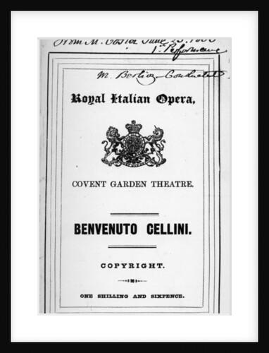 Programme for the opera 'Benvenuto Cellini' by Berlioz, performed in 1853 by English School