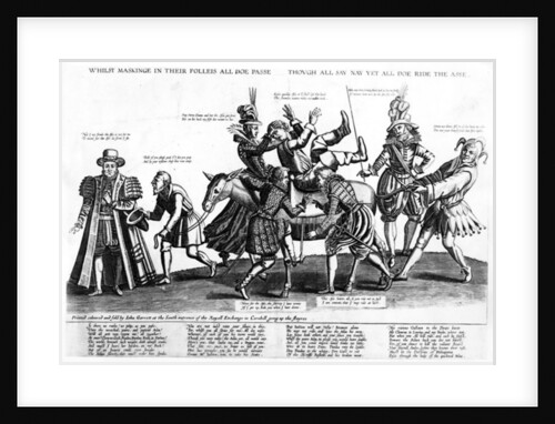 While maskinge in their folleis all doe passe, though all say nay yet all doe ride the asse, 1607 by Renold Elstrack