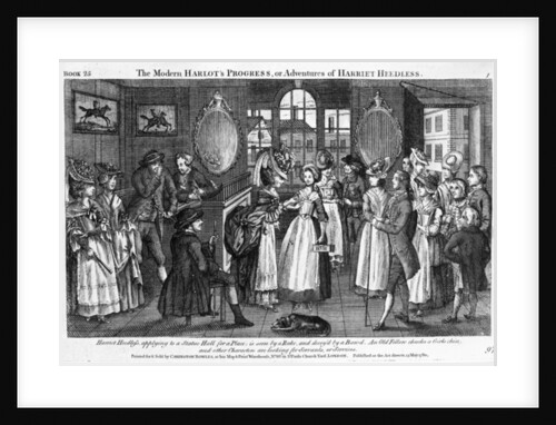 Plate 1 from 'The Modern Harlot's Progress, or Adventures of Harriet Heedless' by English School