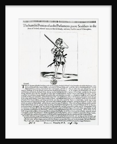 The humble Petition of us the Parliaments poore Souldiers in the Army of Ireland by Irish School
