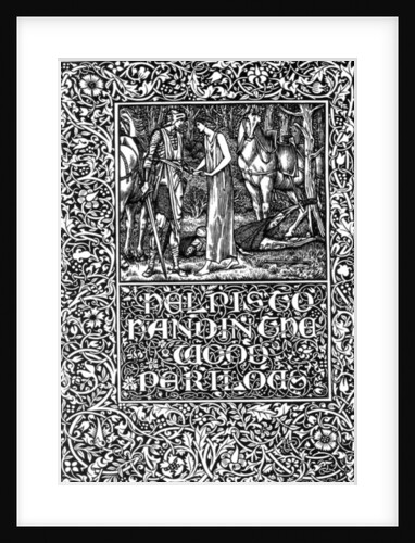 Illustration from "The Well at World's End" by William Morris, 1896 by Edward & Morris