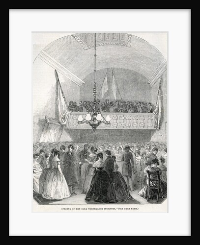 Opening of the Cork Temperance Institute, 1845 by English School