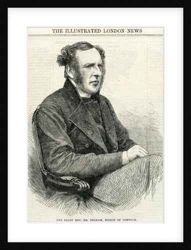 Right Rev Dr Pelham, Bishop of Norwich by English School