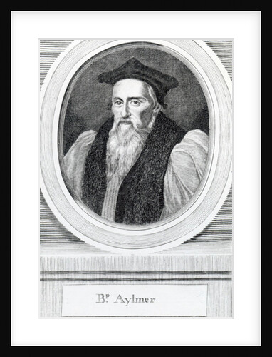 John Aylmer, Lord Bishop of London by English School