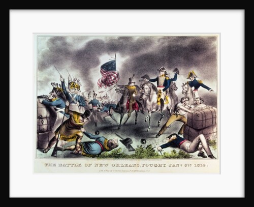 The Battle of New Orleans, 8th January 1814 by N. and Ives J.M. Currier