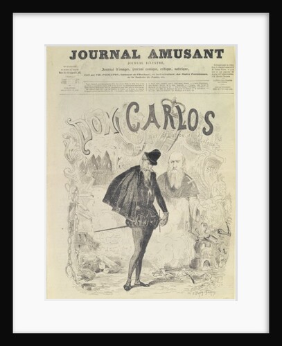 Front page of 'Le Journal Amusant', with a caricature of Don Carlos by Arjou Henri & Lafosse G Darfou