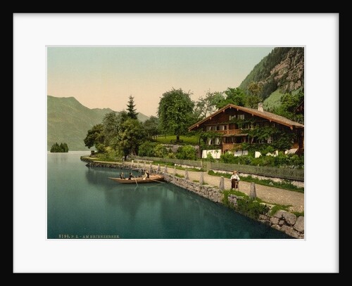 Brienz Lake, chalet on the lake, Bernese Oberland, Switzerland, c.1890-c.1900 by Anonymous
