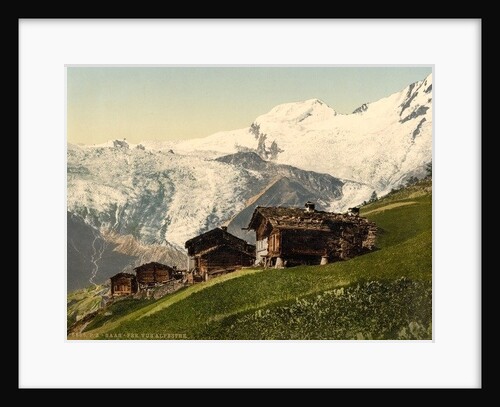 Saas Fee, alpine view, Valais, Alps of, Switzerland, c.1890-c.1900 by Anonymous